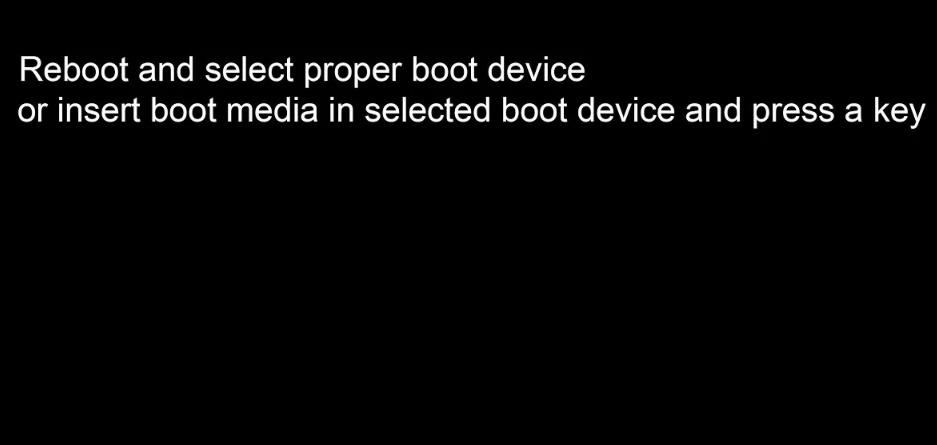 Reboot and select proper boot device or insert boot media in selected Boot device and press a key - что делать, как исправить ошибку